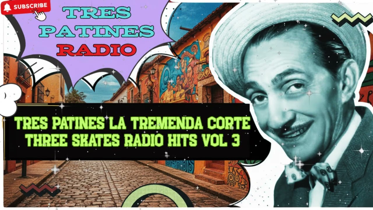 📻 MARATÓN DE RISAS: La Tremenda Corte - Éxitos Vol. 3 (Tres Patines) 🤣