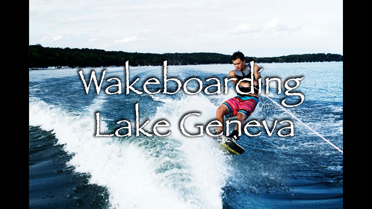 Wakeboarding Lake Geneva