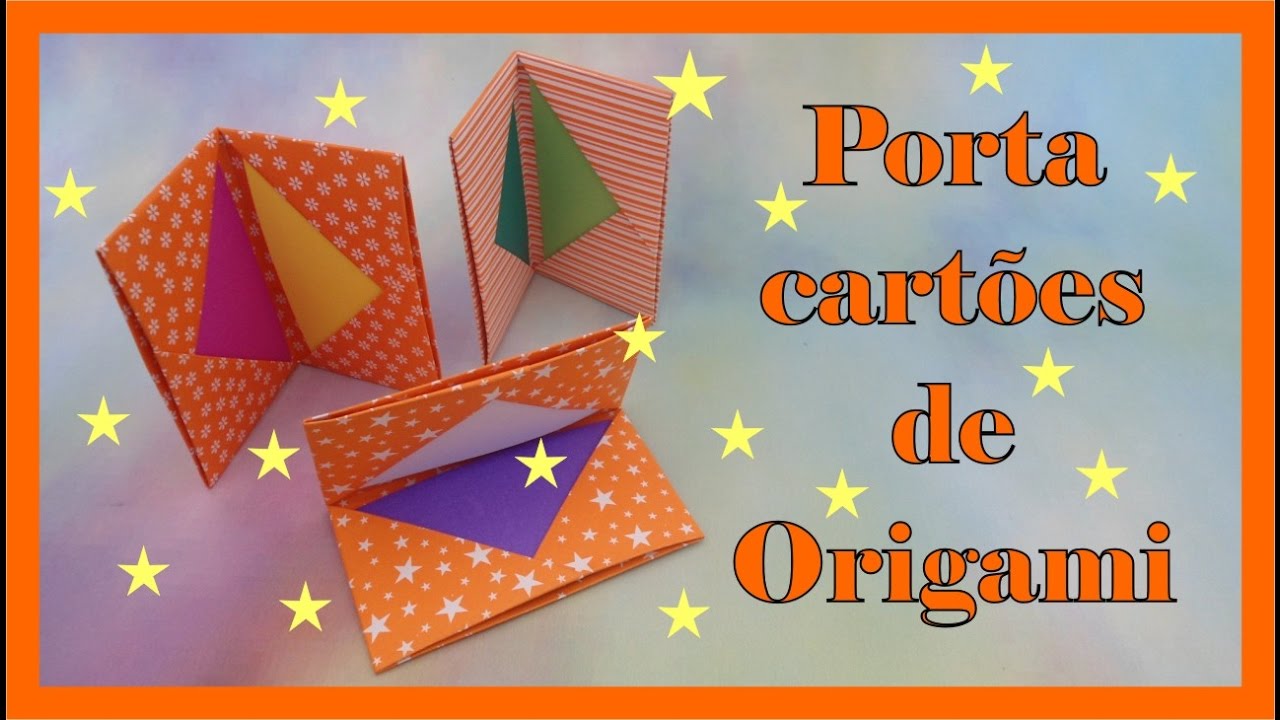 PORTA CARTÕES DIVERSOS DE ORIGAMI