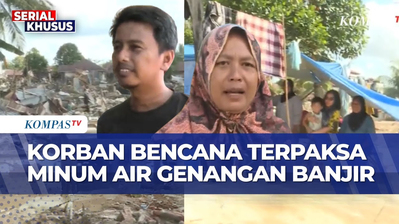 [LIVE] Minim Air Bersih, Korban Banjir di Aceh Tamiang Terpaksa Saring dan Minum Air Banjir