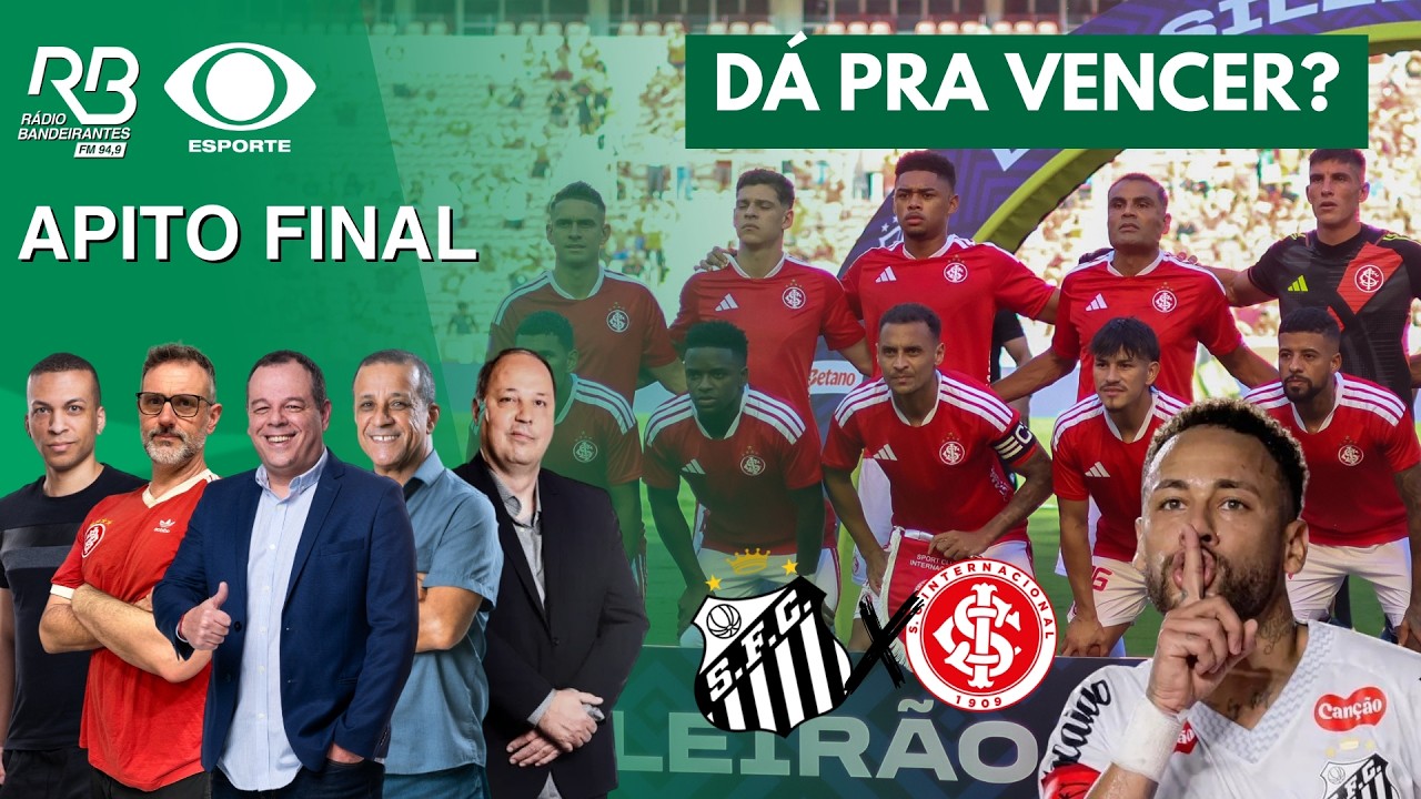 INTER VAI PARAR O SANTOS DE NEYMAR? | GRÊMIO SE PREPARA PARA NOVO DUELO! | Apito Final (18/03/26)