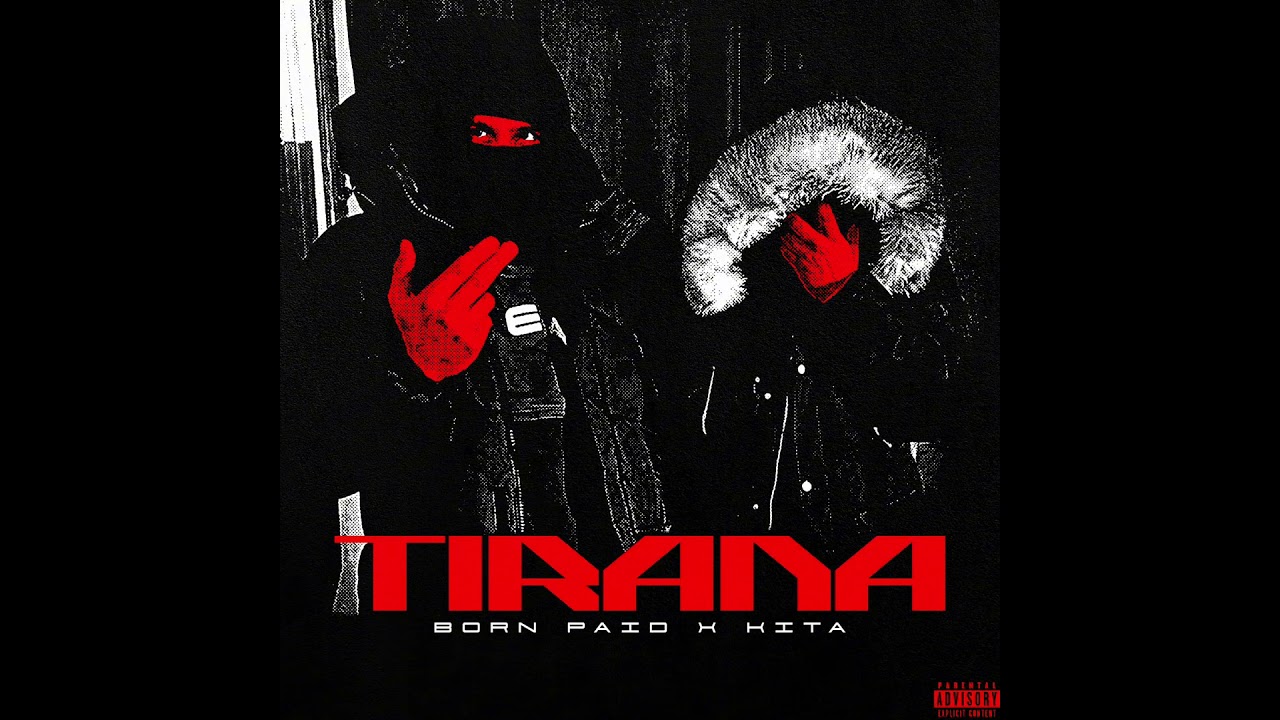 BORN PAID x KITA - TIRANA (Official audio 2025)