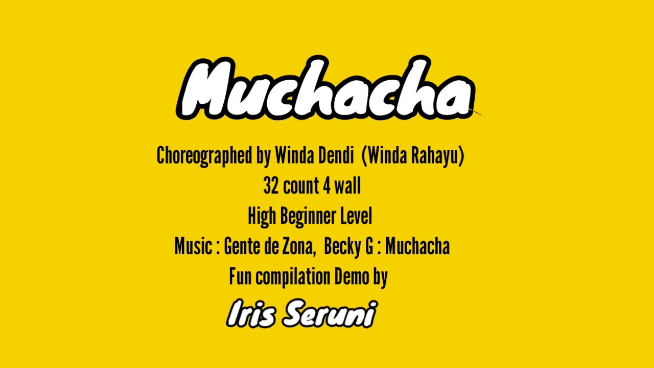 Muchacha (fun compilation demo by Iris Seruni)  #linedance #linedancer