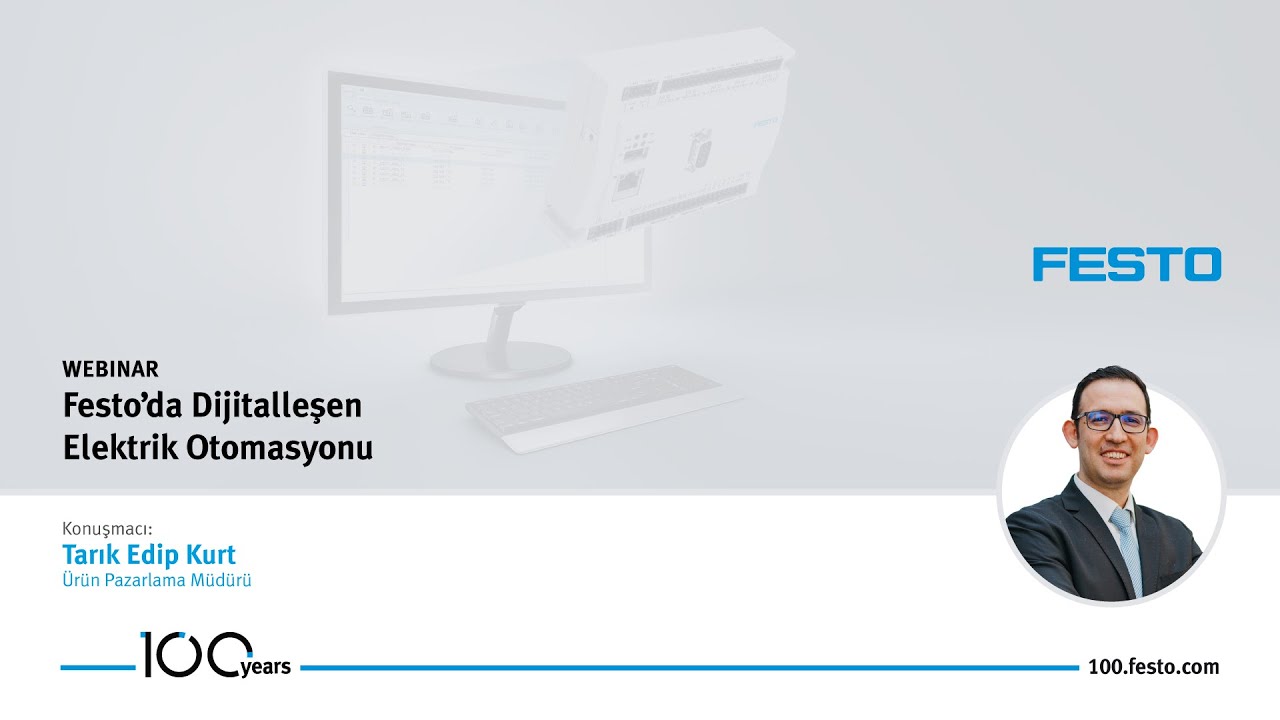 Webinar – Festo’da Dijitalleşen Elektrik Otomasyonu