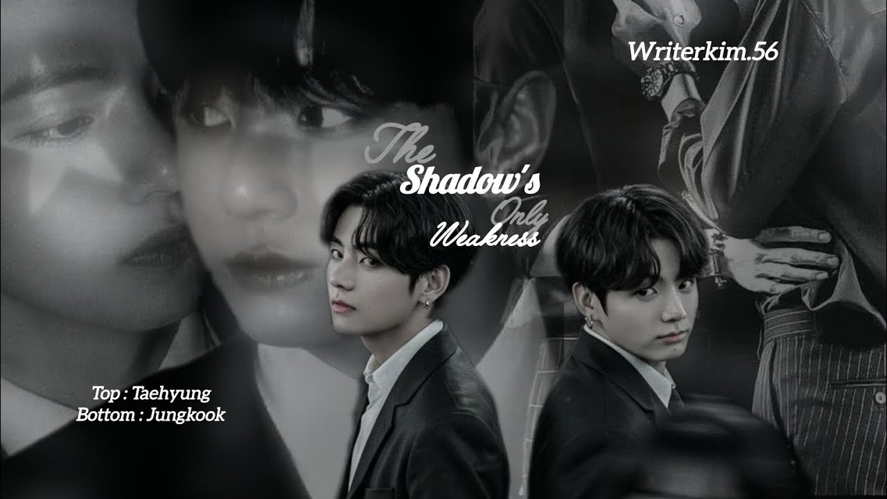 The shadow's only weakness part 10 taekook ff in urdu#taekookffinurdu #toptae #bottomkook #taekookff