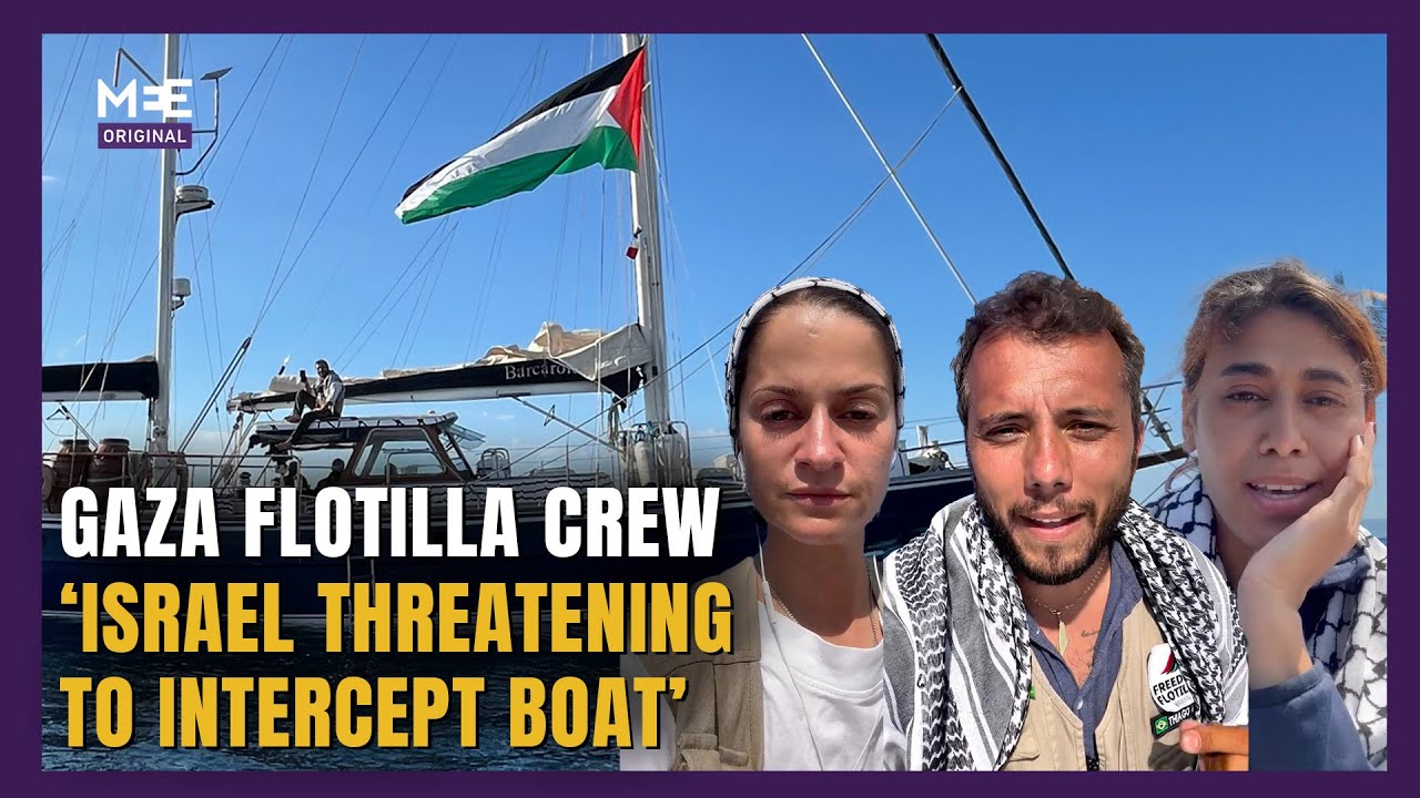 Gaza Freedom Flotilla crew talk to MEE as Israel threatens to intercept boat heading to Gaza