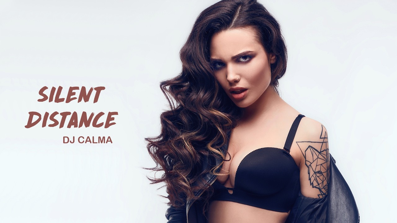 DJ Calma - Silent Distance (Original Mix)