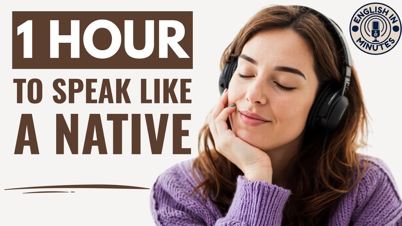 Can You Speak Like A Native English Speaker | 1 Hour English Speaking Practice | English Podcast