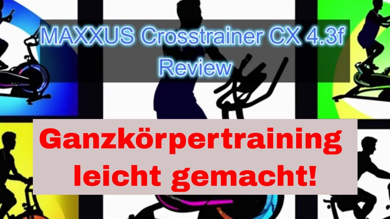 MAXXUS Crosstrainer CX 4.3f - Review