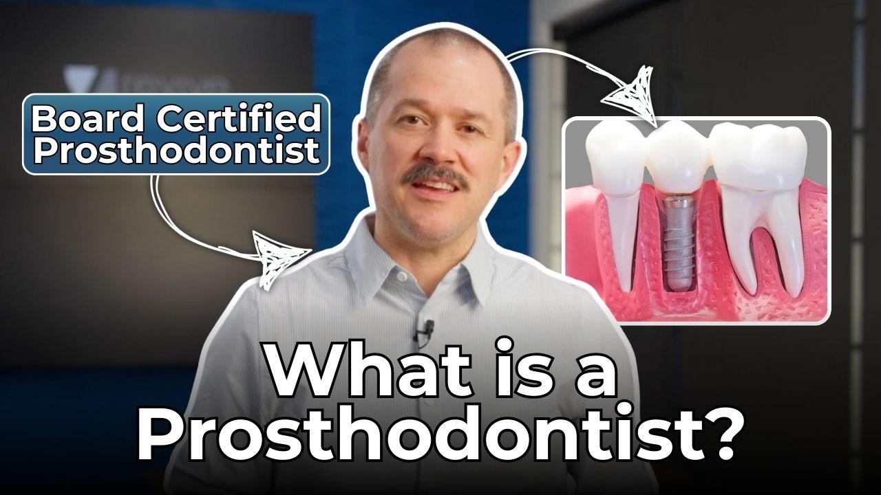 What Is a Prosthodontist? | The Dental Specialists Explained