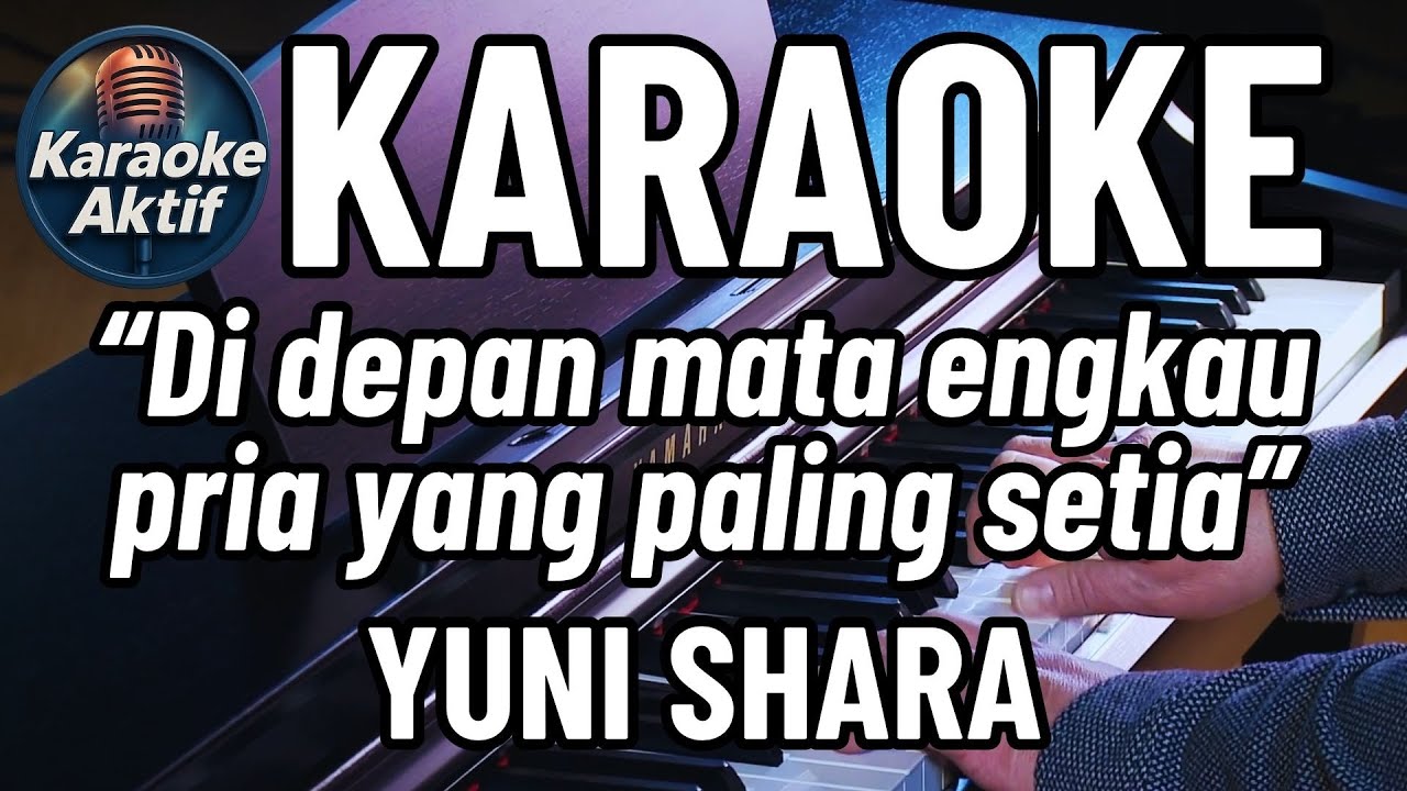 Hilang Permataku - Yuni Shara - Karaoke - Pop