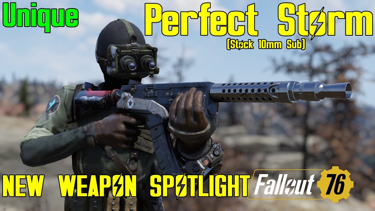 Fallout 76: New Weapon Spotlights: Perfect Storm (Unique)