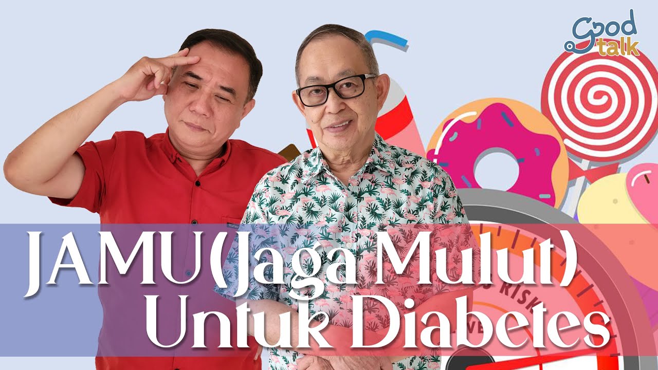 JAMU (Jaga Mulut) Untuk Diabetes