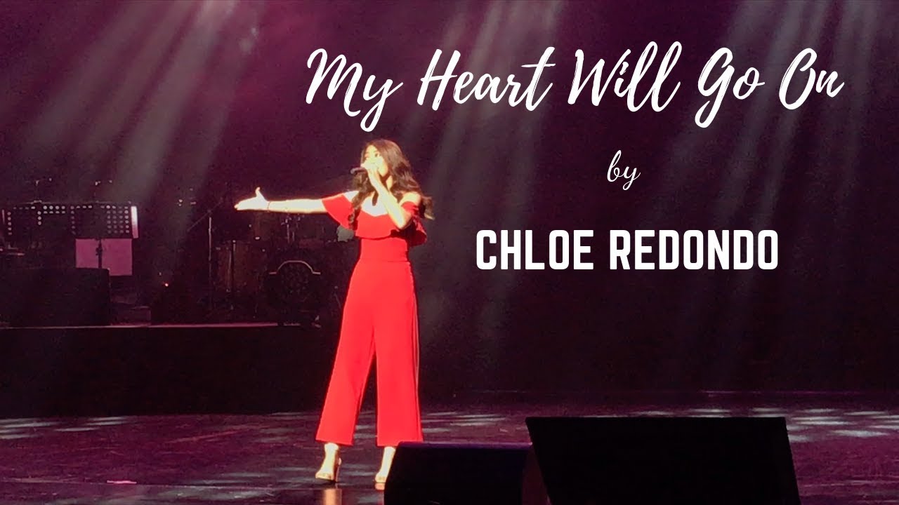 My Heart Will Go On - Chloe Redondo LIVE at Resorts World Manila