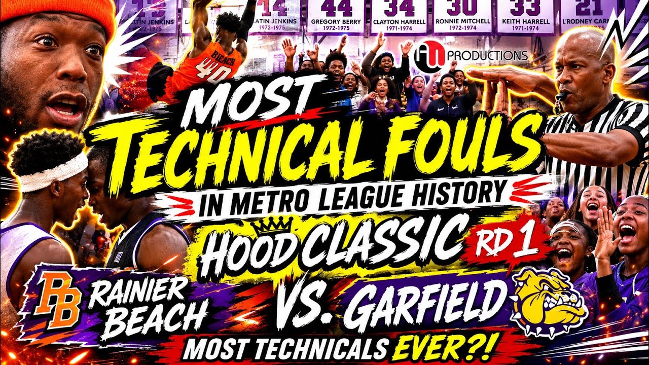 Most TECHNICAL FOULS In METRO League History | Rainier Beach vs. Garfield HOOD CLASSIC RD 1