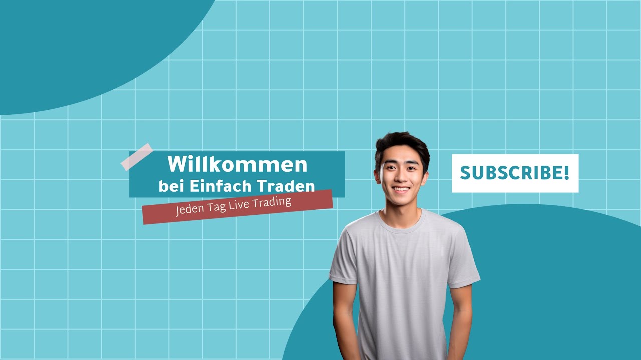 Willkommen bei Einfach Traden - Intro