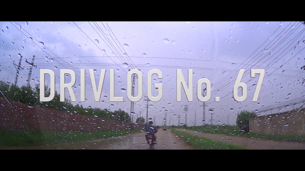 DRIVLOG: No. 67 | A Rainy Day Ride Around The Hills of Kohsar |