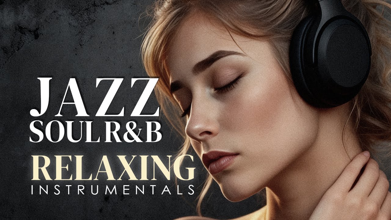 Jazz & Soul R&B – Heaven Smooth Instrumentals for Warm Vibes & Easy Chill