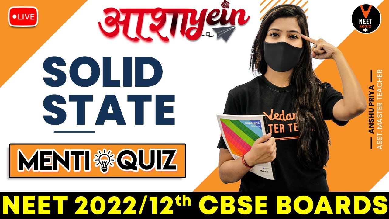 Solid State Class 12 | NEET 2022 Preparation | NEET Questions | NEET Chemistry | Anshu Ma'am