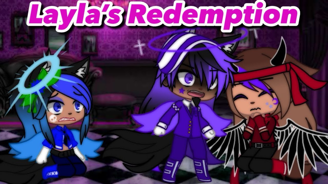 Celise’s Adventure Season 1 Ep 11: Layla’s Redemption// Gacha Club Series