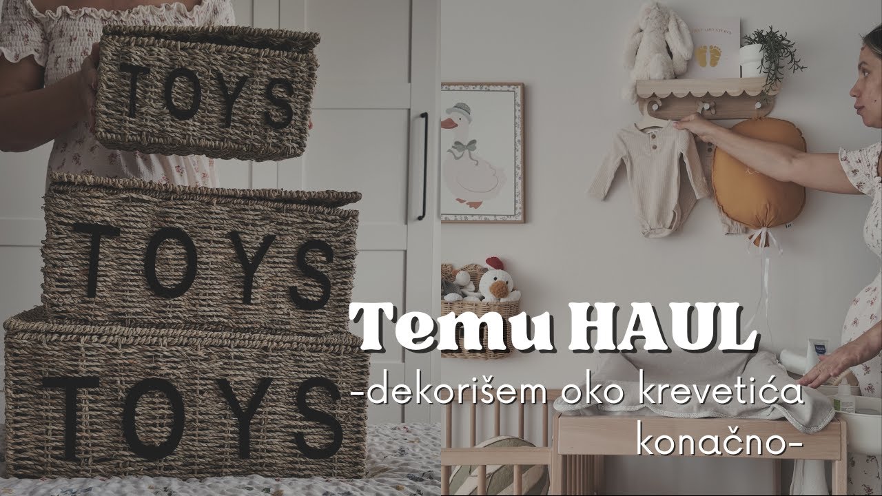 Temu HAUL - Dekorišem oko bebinog krevetića