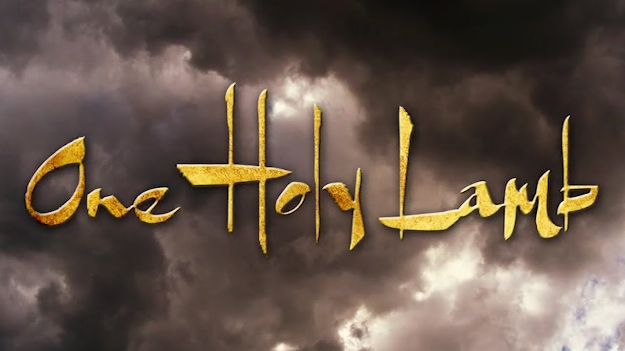 One Holy Lamb by Immanuel Bible Church