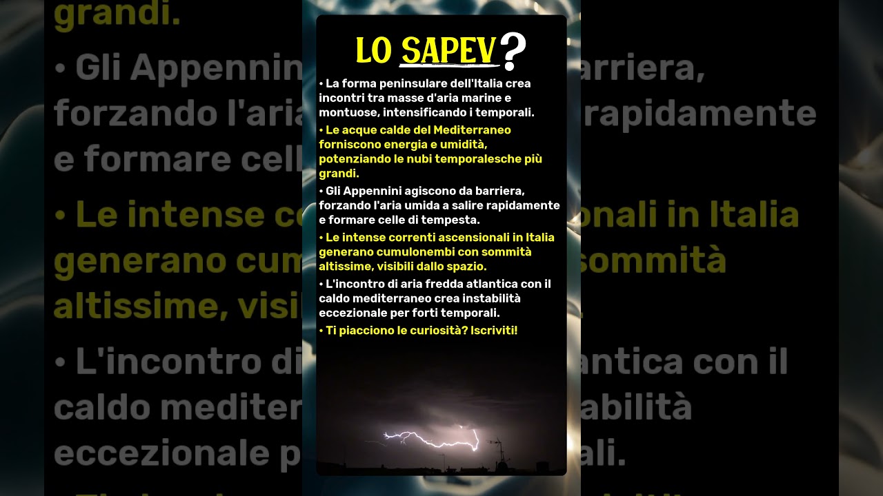 L'Italia: perch&eacute; i suoi fulmini si vedono dallo spazio