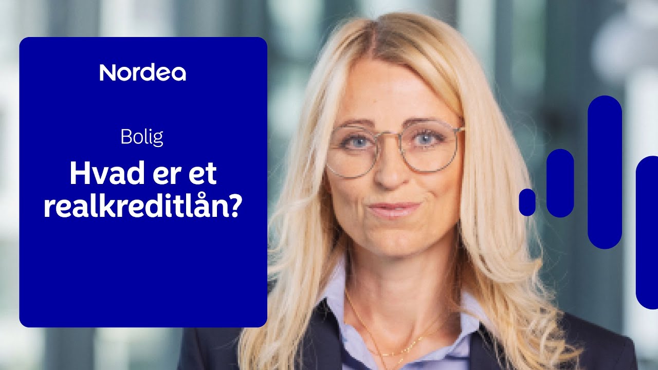Hvad er et realkreditlån?