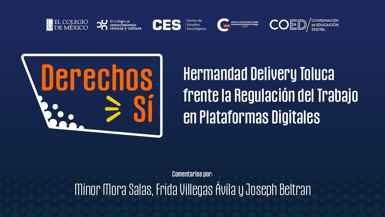 Hermandad Delivery Toluca frente a la Regulación del Trabajo en Plataformas Digitales