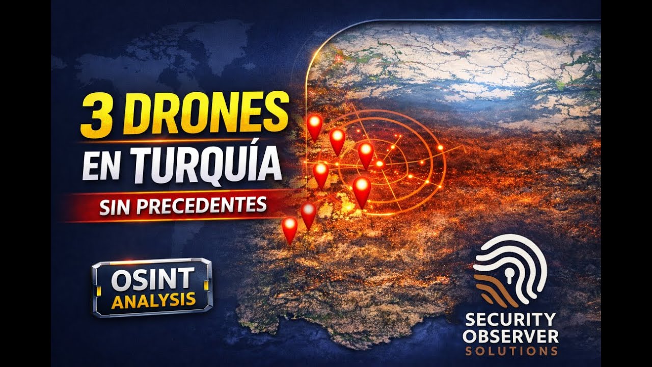 Turquía: 3 drones en 5 días (OSINT verificable)