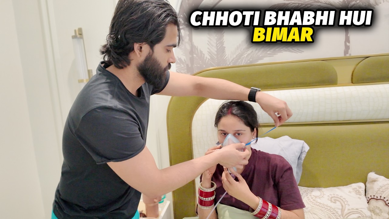 Chhoti Bhabhi hui Bimaar 😢|| Devar ne ki Dekhbhaal 🤍🫡