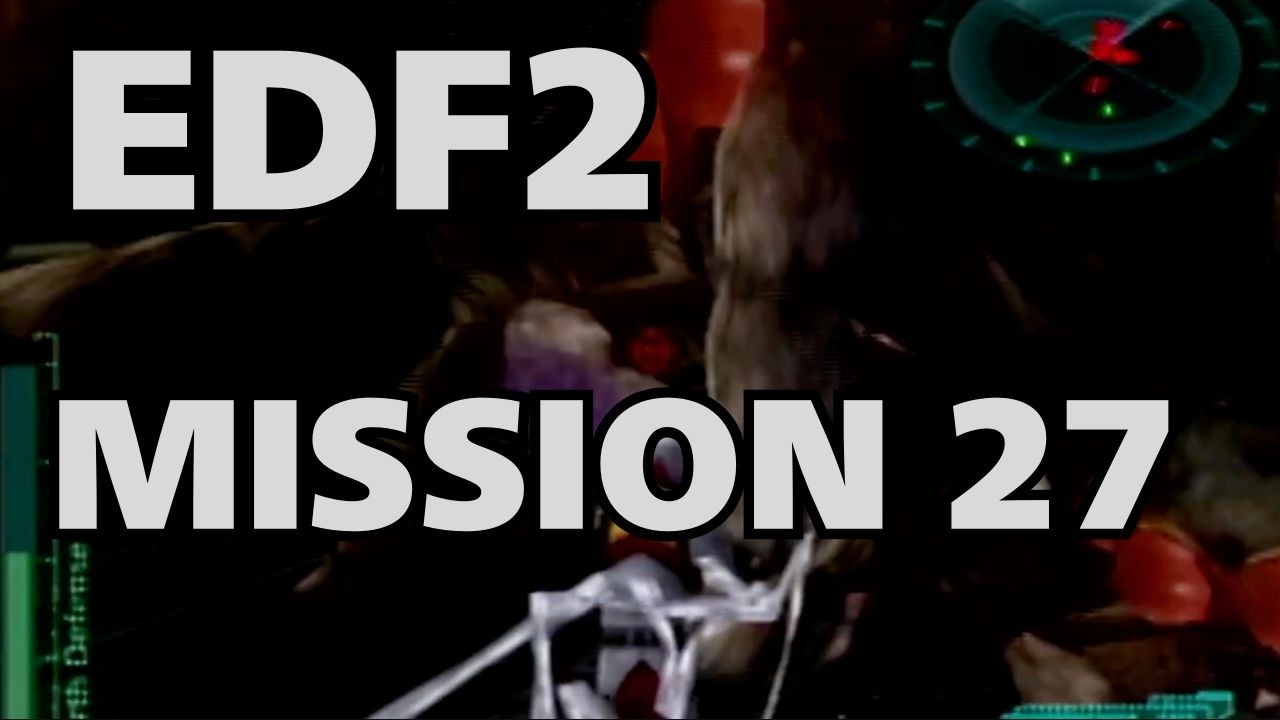 【PS2】地球防衛軍２｜地底突入中編　任務完了記録（無言）