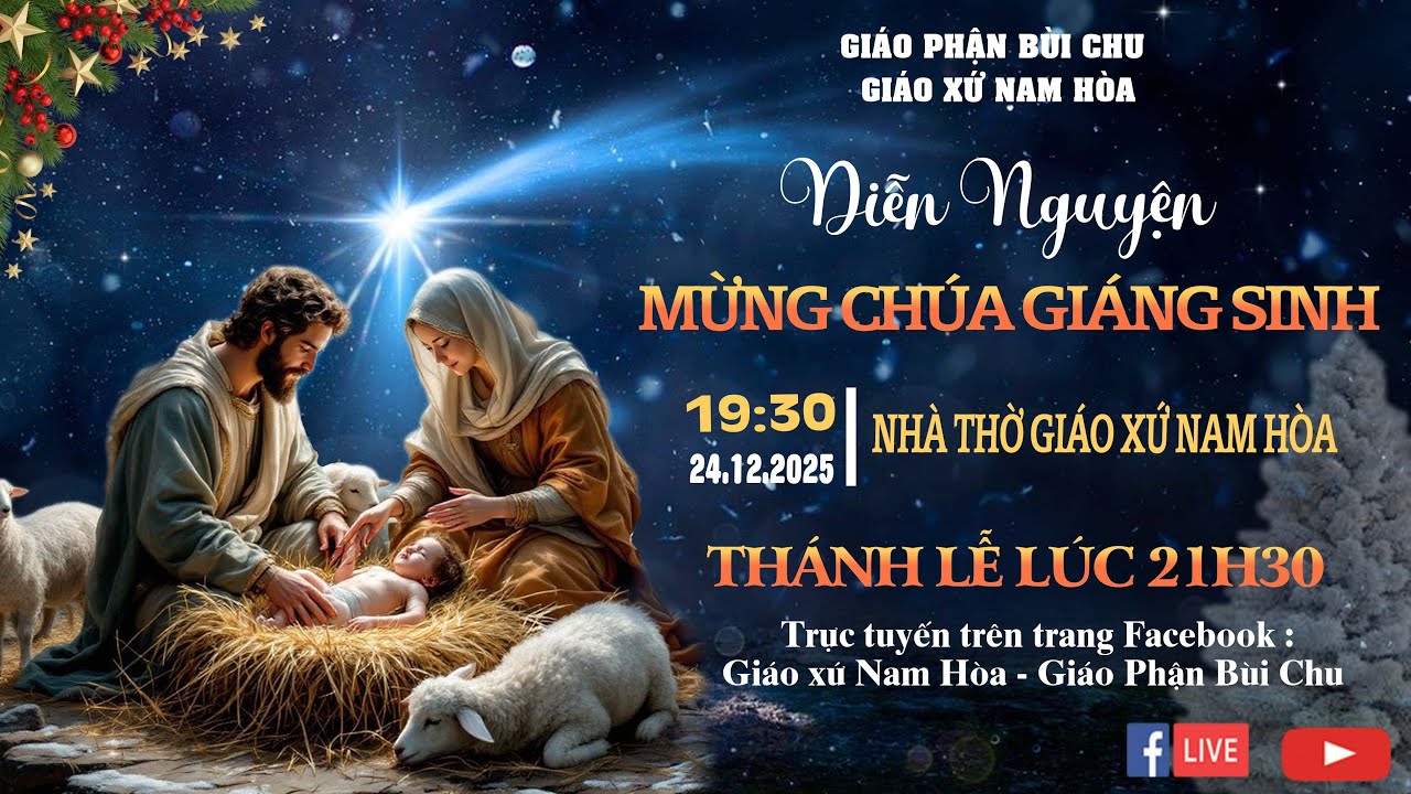 🔴 Trực tiếp : Diễn Nguyện Mừng Chúa Giáng Sinh - Giáo xứ Nam Hòa Năm 2025