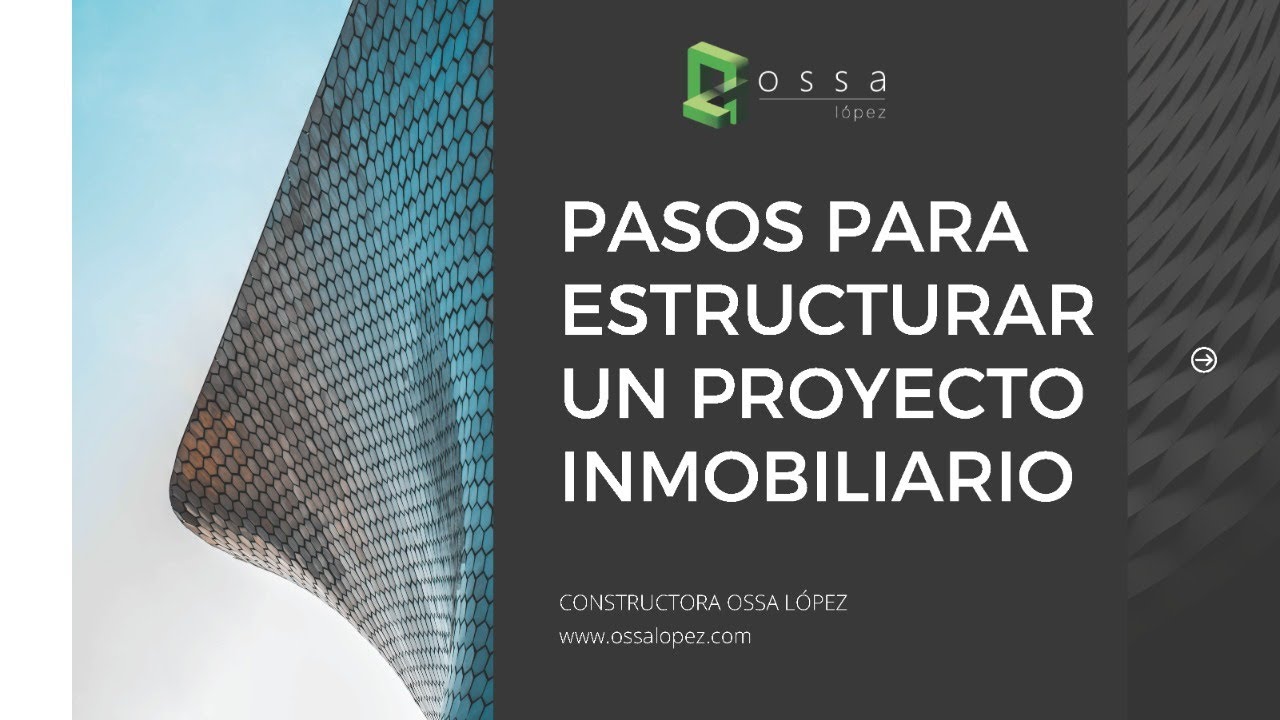WEBINAR Pasos Para Estructurar Un Proyecto Inmobiliario