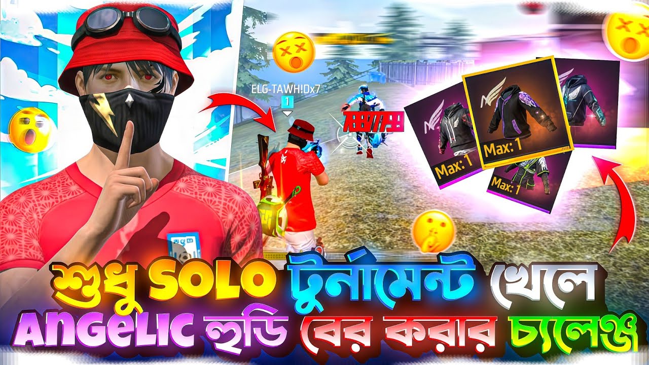 শুধু Solo টুর্নামেন্ট খেলে Angelic হুডি বের করার চ্যলেঞ্জ 🤑 Free Fire Tournament Video 🎥 #tawhidff07