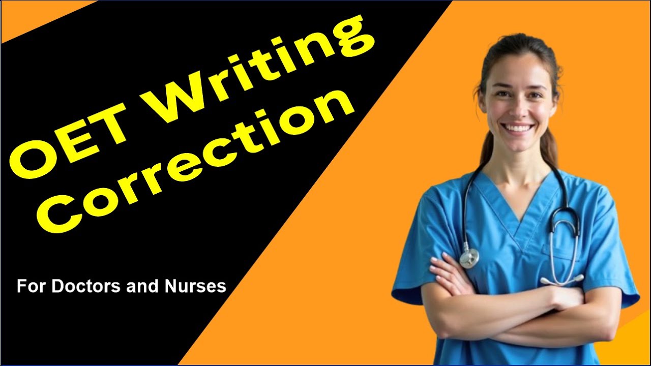 best oet writing correction | oet writing videos | oet writing tips | oet writing for doctors nurses