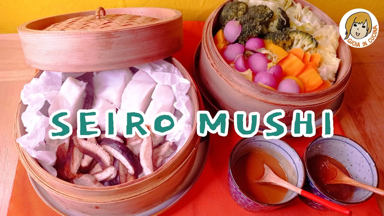 SEIRO MUSHI - Pesce e Verdure al Vapore con il cestello di Bambù | Steamed Fish and Vegetables