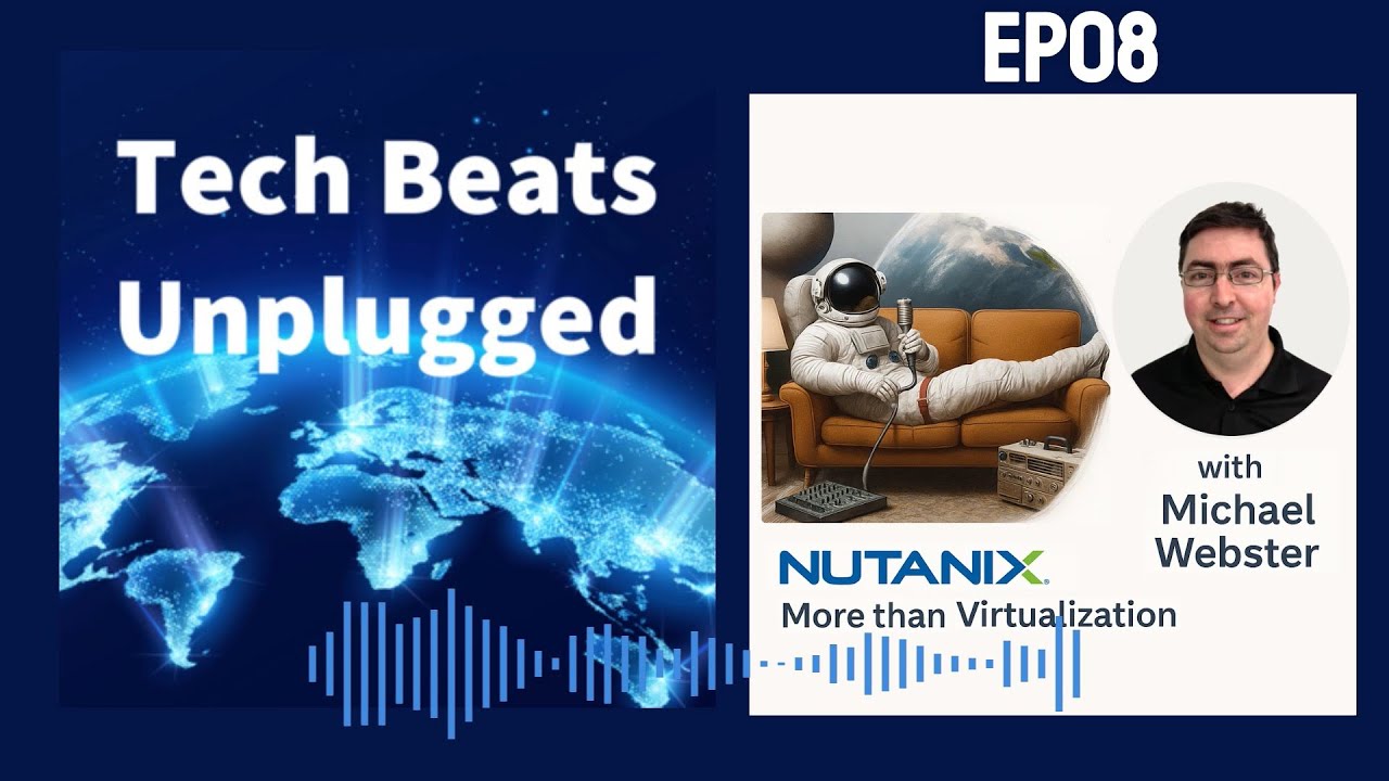 𝗡𝘂𝘁𝗮𝗻𝗶𝘅 𝗶𝗻 𝘁𝗵𝗲 𝗔𝗴𝗲 𝗼𝗳 𝘁𝗵𝗲 𝗩𝗶𝗿𝘁𝘂𝗮𝗹𝗶𝘇𝗮𝘁𝗶𝗼𝗻 𝗦𝗵𝗮𝗸𝗲-𝗨𝗽 (w/ Michael webster) | Ep08