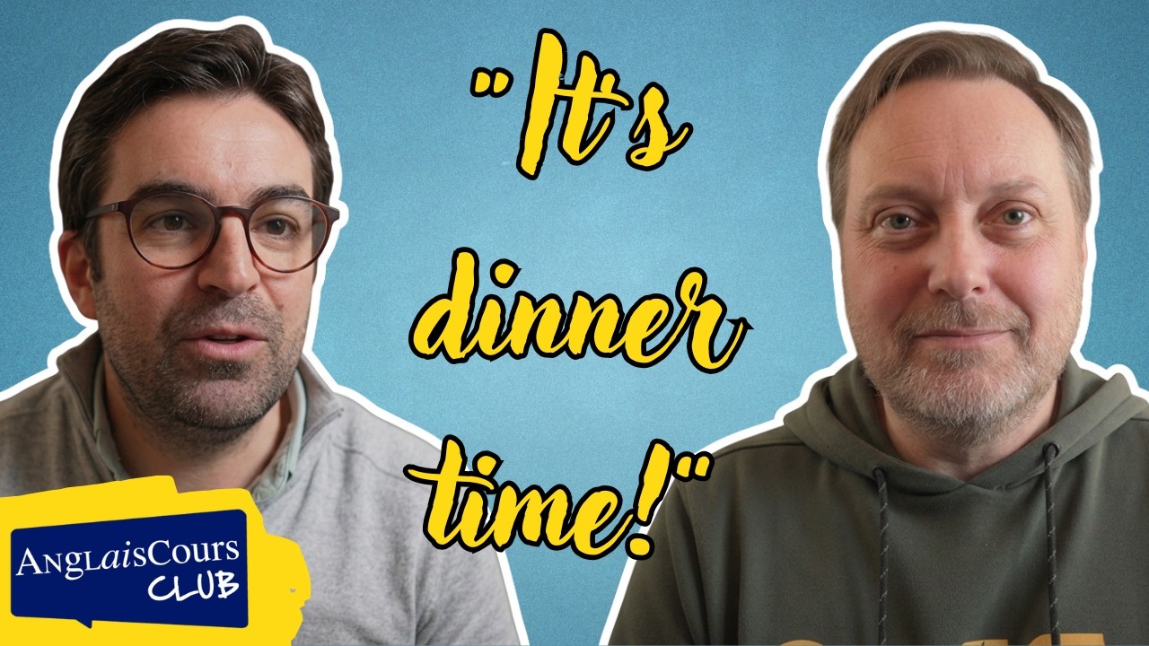 Anglais en famille - Prendre un repas en anglais 😋