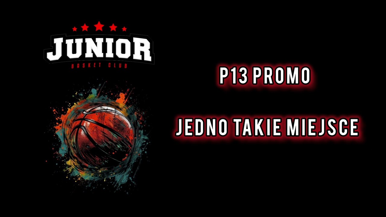 P13 Promo - Jedno takie miejsce