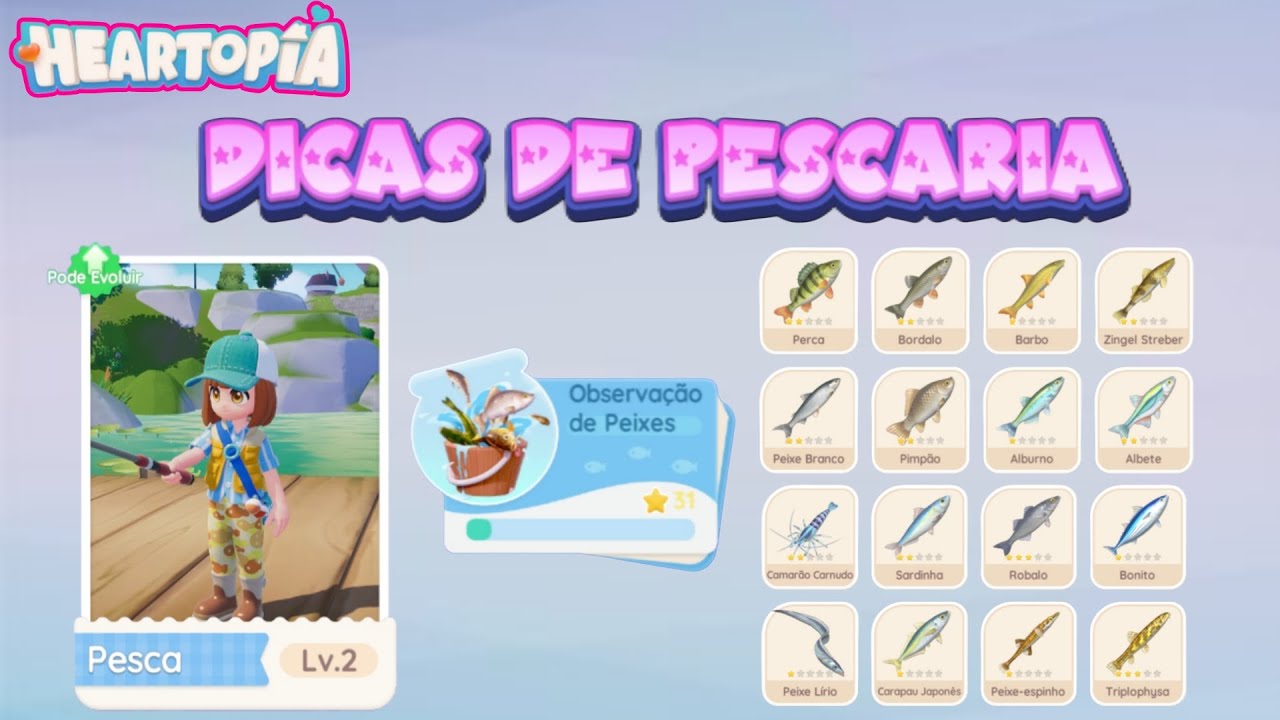 Localização dos Peixes, Evolução de Nível, Dicas de Pescaria | Heartopia PTBR