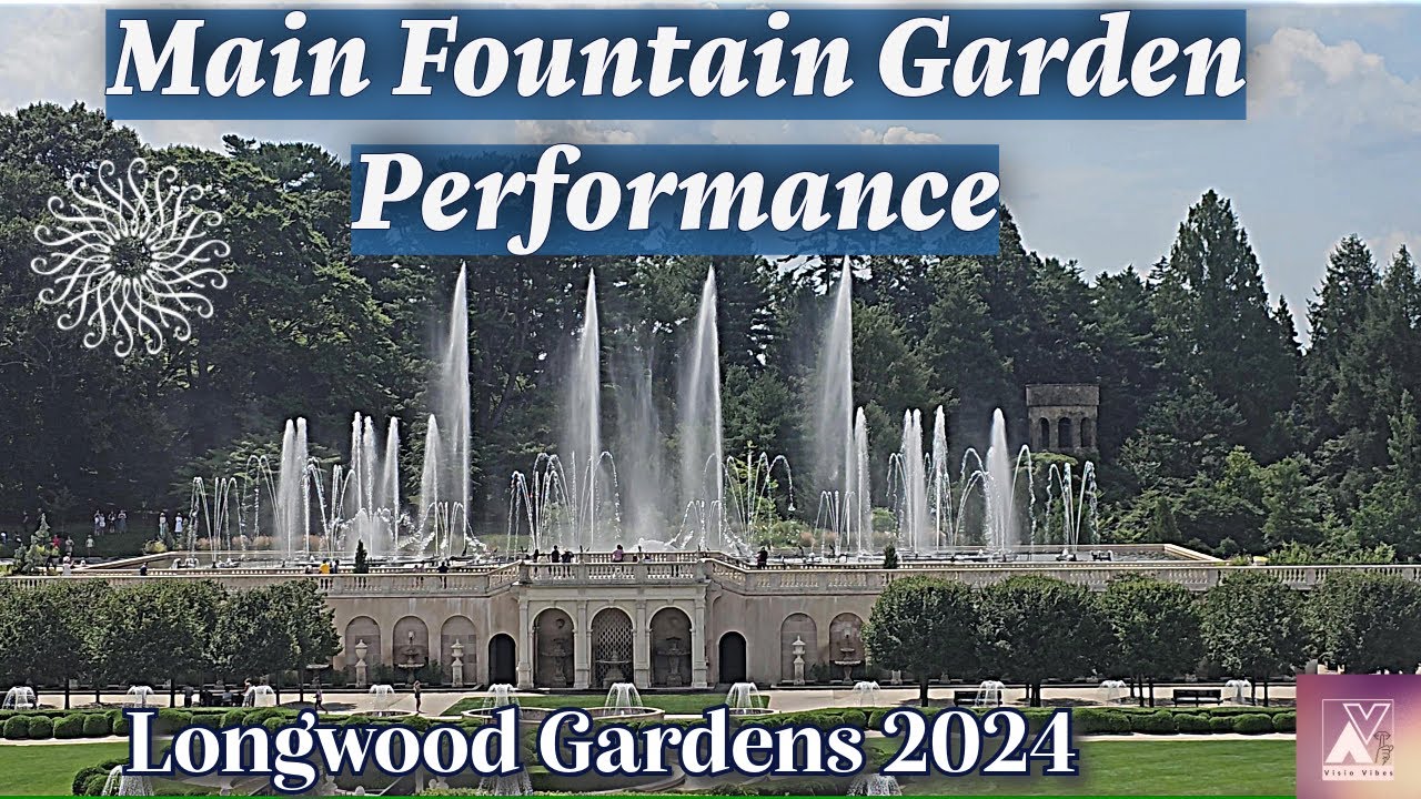 2024 Longwood Gardens Main Fountain Daytime Daily Performance 4K #fountainshow