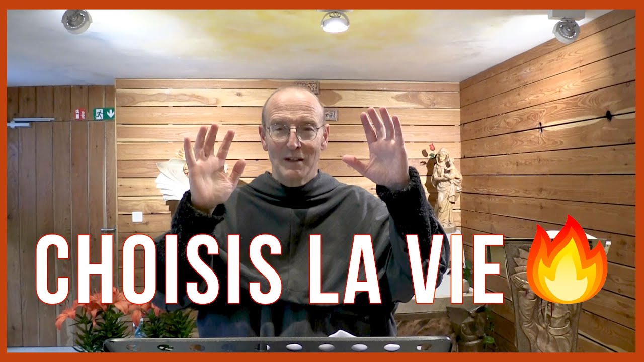 Choisis la vie - un topo à écouter quand tu broies du noir ☝🏻😇 - Frère Daniel Marie