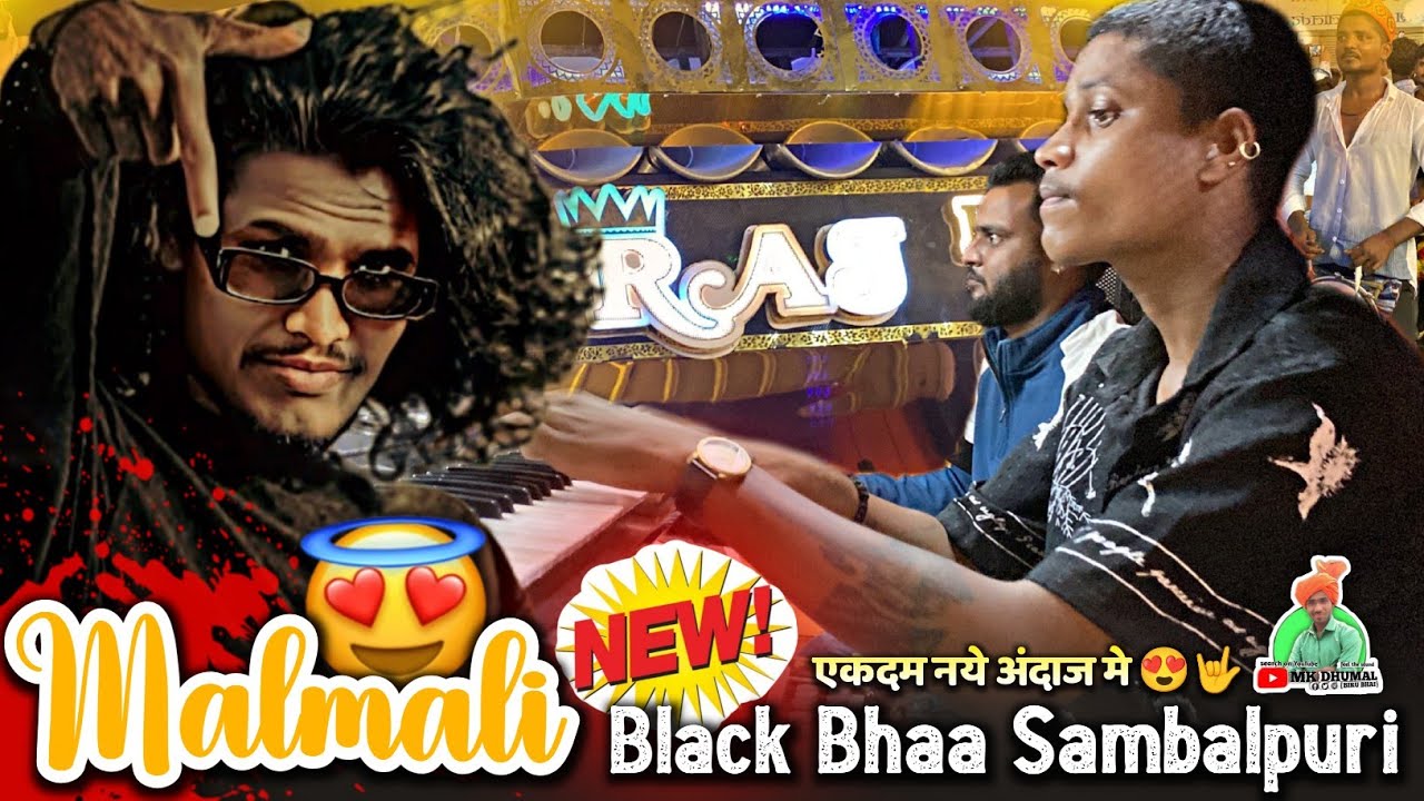 एकदम नये मे 🤩 Black Bhaa - Malmali Sambalpuri Song 😎🤟 Heart King ❤️👑 Raj Dhumal Durg 