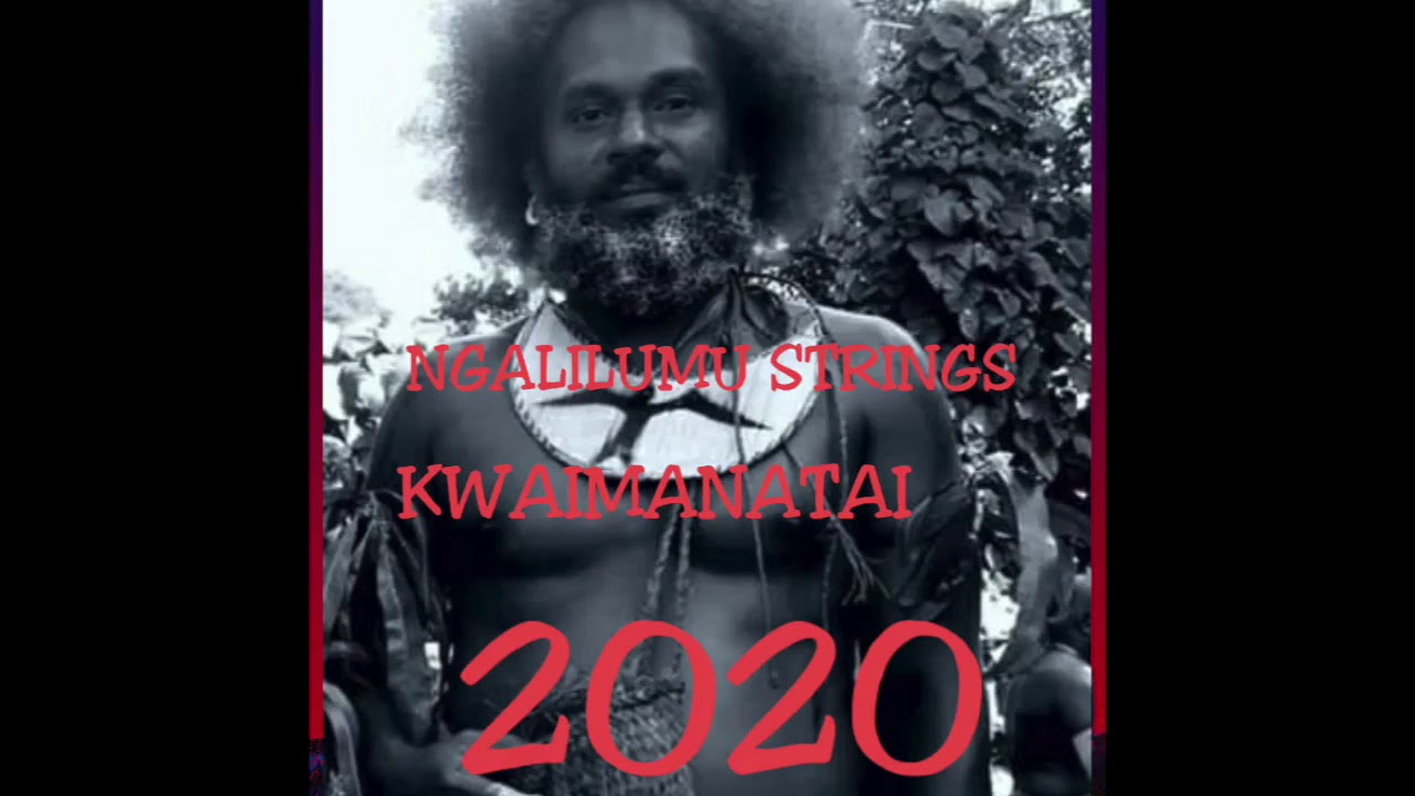 KWAIMANATAI - NGALILUMU STRING BAND-SOLOMON ISLANDS.2020