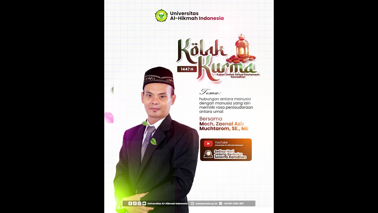 hubungan yang baik antar sesama manusia dengan menumbuhkan rasa persaudaraan di antara umat