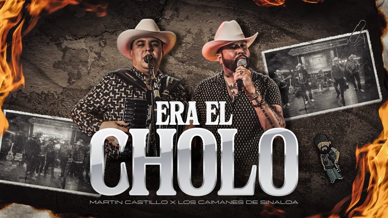 Martin Castillo X Los Caimanes de Sinaloa - Era El Cholo (Video Oficial)