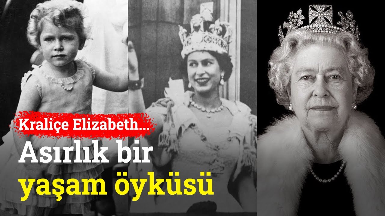 İngiltere Kraliçesi Elizabeth'in 96 Yıllık Hayat Öyküsü