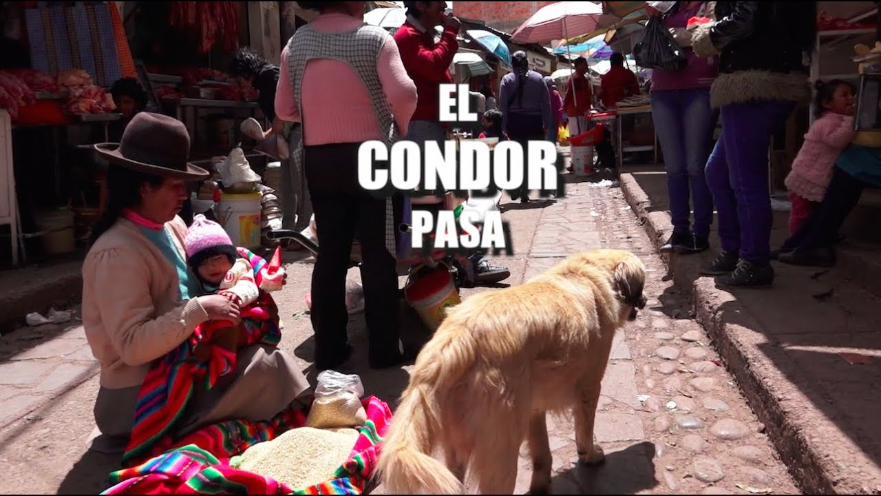 El Condor Pasa - Cusco