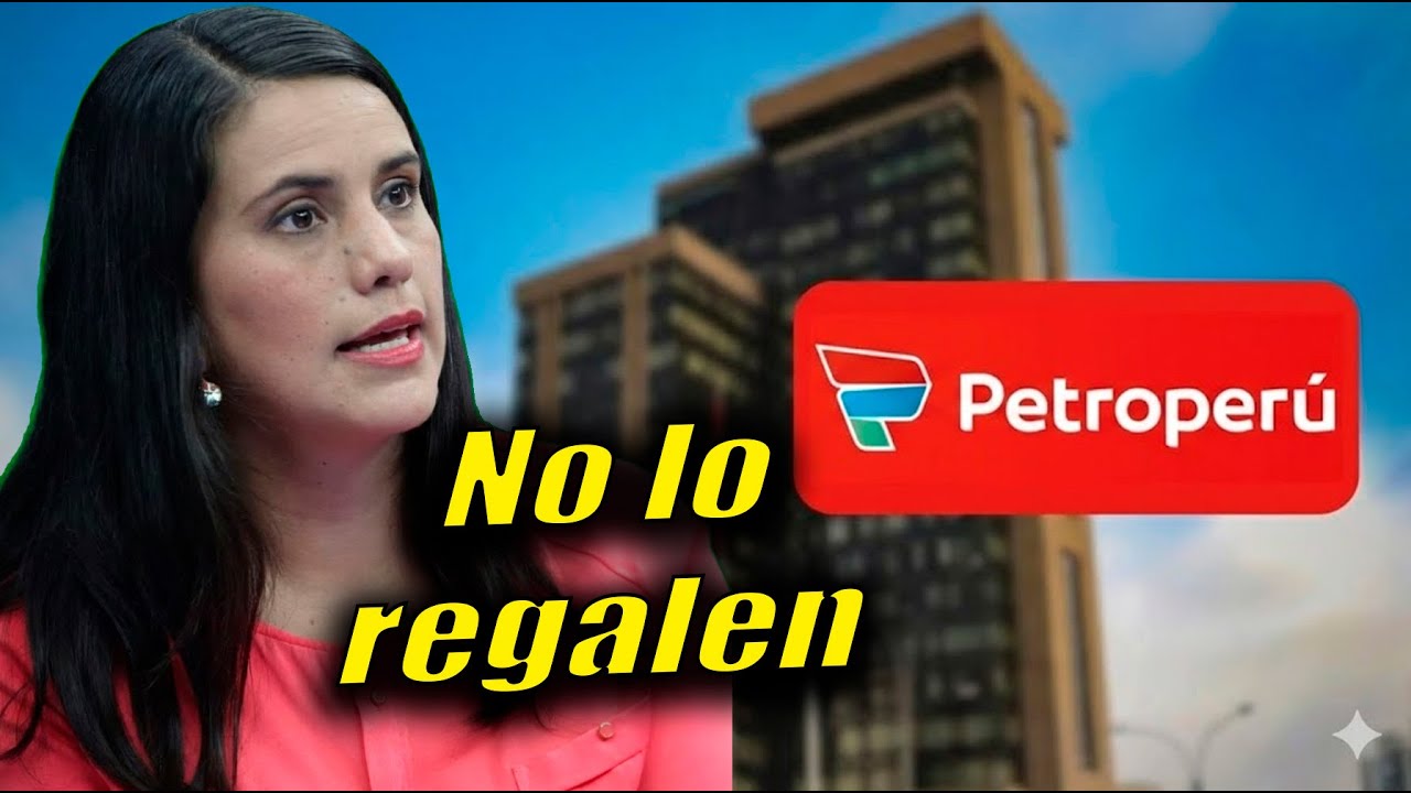 PETROPERÚ ES DEL PUEBLO PERUANO
